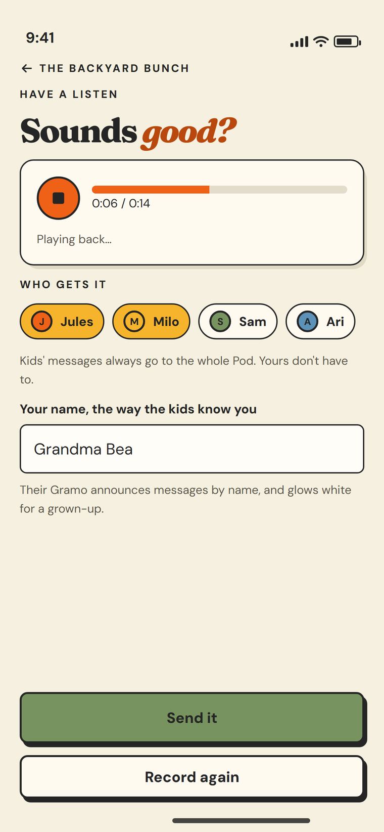 Reviewing a recording in the app before sending, with a “who gets it” row of Pod members and a name field reading “Grandma Bea.”